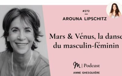 Mars & Vénus, la danse du masculin-féminin • Podcast Métamorphose